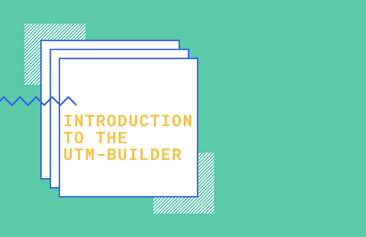 introduction utm-builder